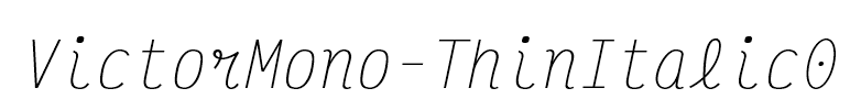 VictorMono-ThinItalic0