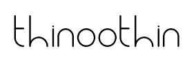 thinoothin