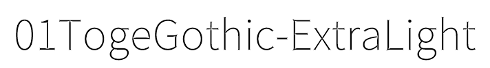 01TogeGothic-ExtraLight