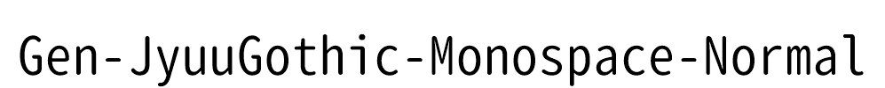 Gen-JyuuGothic-Monospace-Normal