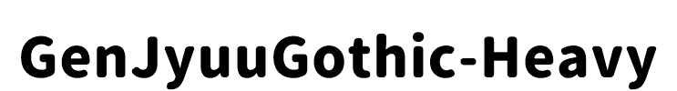 GenJyuuGothic-Heavy