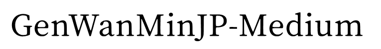 GenWanMinJP-Medium