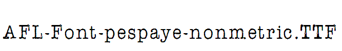 AFL-Font-pespaye-nonmetric