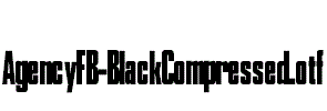 AgencyFB-BlackCompressed