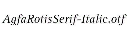 AgfaRotisSerif-Italic