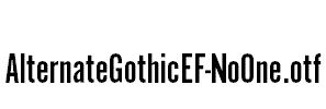 AlternateGothicEF-NoOne