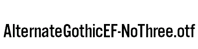 AlternateGothicEF-NoThree