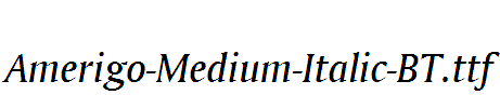 Amerigo-Medium-Italic-BT