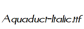 Aquaduct-Italic