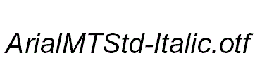 ArialMTStd-Italic