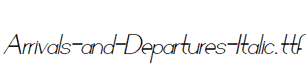 Arrivals-and-Departures-Italic