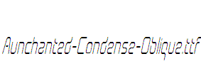 Aunchanted-Condense-Oblique