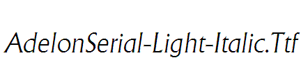 AdelonSerial-Light-Italic