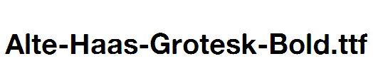 Alte-Haas-Grotesk-Bold