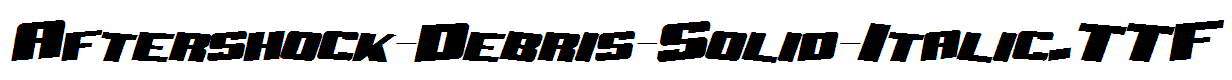 Aftershock-Debris-Solid-Italic