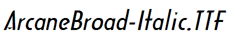 ArcaneBroad-Italic