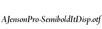 AJensonPro-SemiboldItDisp