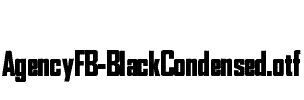 AgencyFB-BlackCondensed