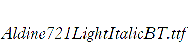 Aldine721LightItalicBT