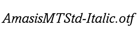 AmasisMTStd-Italic