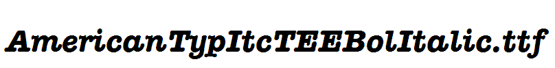 AmericanTypItcTEEBolItalic