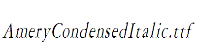 AmeryCondensedItalic