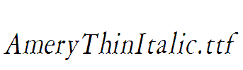 AmeryThinItalic