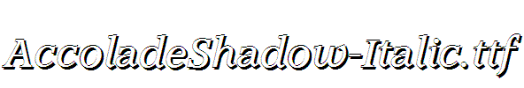 AccoladeShadow-Italic