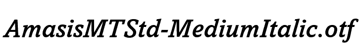 AmasisMTStd-MediumItalic
