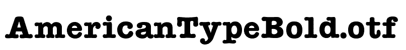 AmericanTypeBold