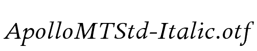 ApolloMTStd-Italic
