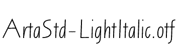 ArtaStd-LightItalic