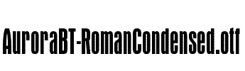 AuroraBT-RomanCondensed