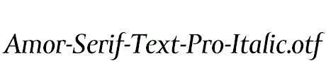 Amor-Serif-Text-Pro-Italic