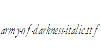 Army-of-Darkness-Italic