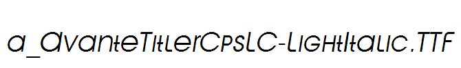 a_AvanteTitlerCpsLC-LightItalic