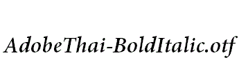 AdobeThai-BoldItalic