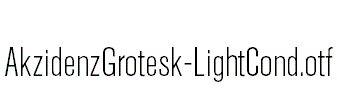 AkzidenzGrotesk-LightCond