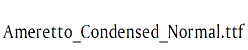 Ameretto_Condensed_Normal