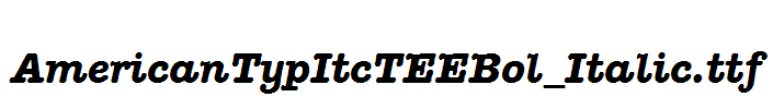 AmericanTypItcTEEBol_Italic