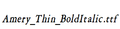 Amery_Thin_BoldItalic