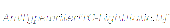 AmTypewriterITC-LightItalic