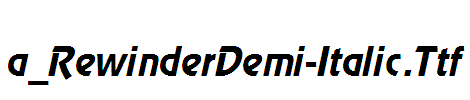 a_RewinderDemi-Italic