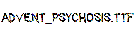 Advent_Psychosis