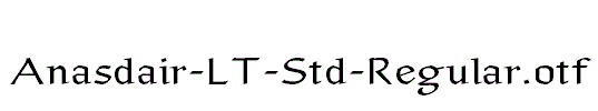 Anasdair-LT-Std-Regular