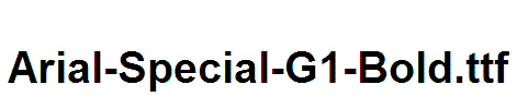 Arial-Special-G1-Bold