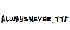 AlwaysNever