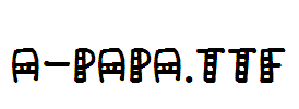 a-Papa