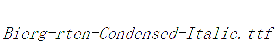 Bierg-rten-Condensed-Italic