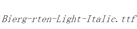 Bierg-rten-Light-Italic